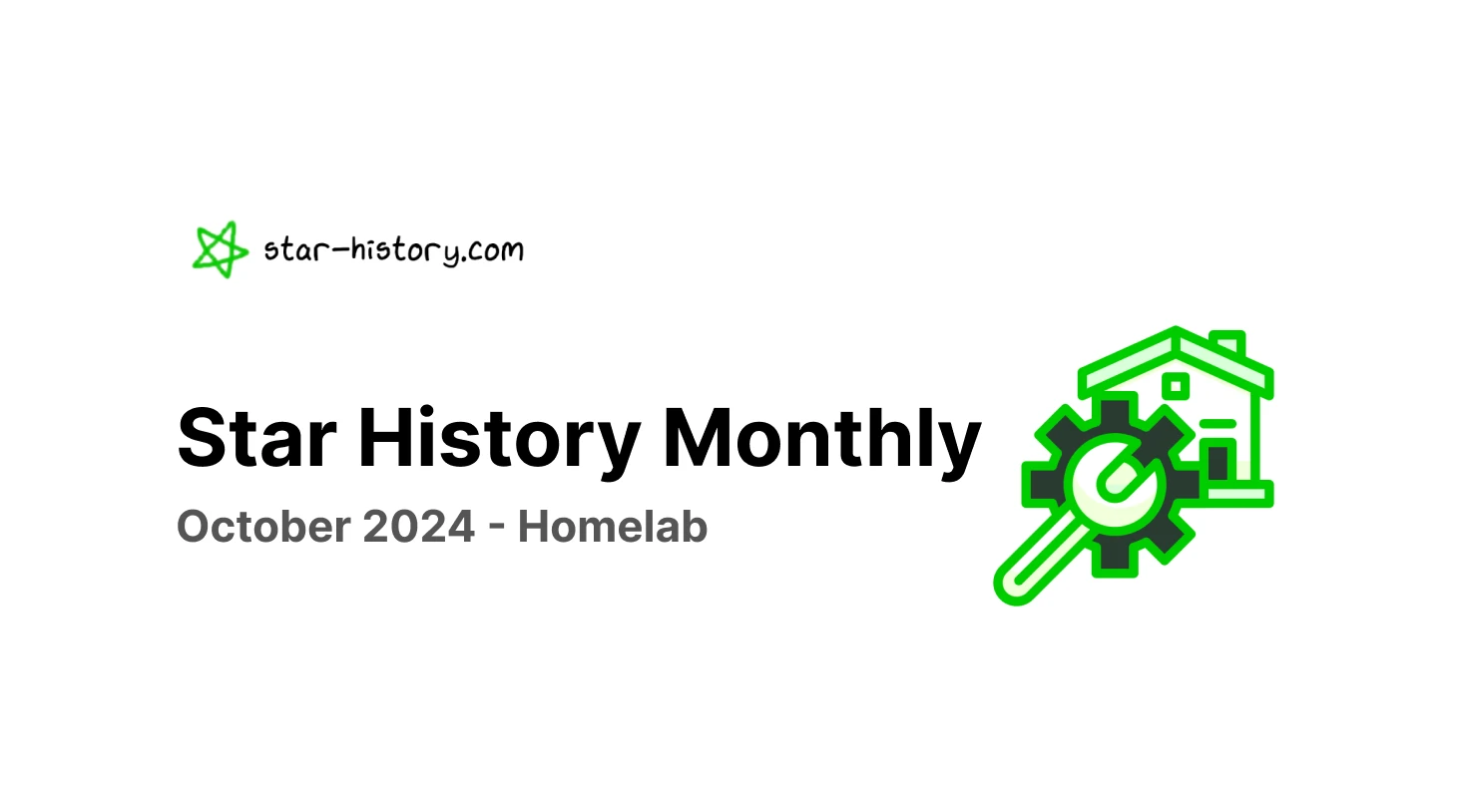 Star History Monthly October 2024 | Homelab