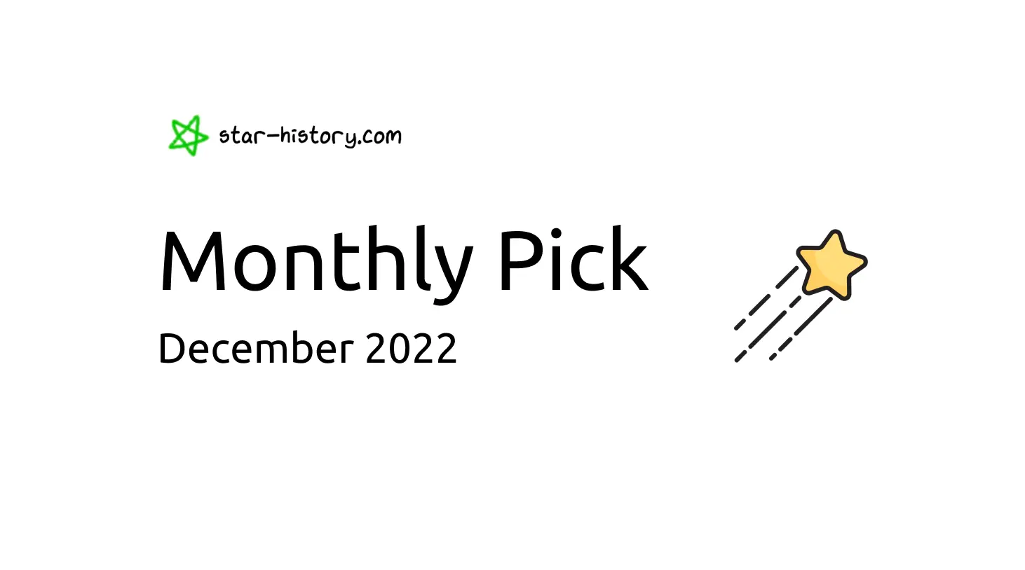 Star History Monthly Pick | December 2022